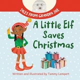 A Little Elf Saves Christmas - Tammy Lempert - 9789657841037