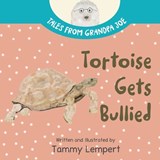 Tortoise Gets Bullied - Tammy Lempert - 9789659301607