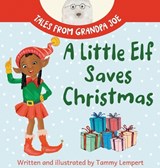 A Little Elf Saves Christmas - Tammy Lempert - 9789659306268