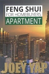 Feng Shui for Homebuyers -- Apartment - Joey Yap - 9789671303863