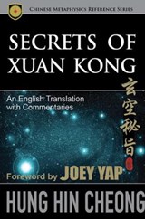 Secrets of Xuan Kong - Hung Hin Cheong - 9789675395925