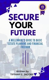 Secure Your Future - Tiffany C Jacobs - 9789693093025
