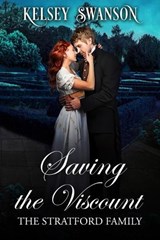 Saving the Viscount - Kelsey Swanson - 9789693292268