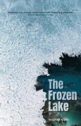 The Frozen Lake - Mazhar Nisar - 9789693534726