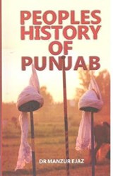 People's History of Punjab - Dr. Manzur Ejaz - 9789694026237