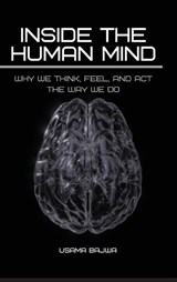 Inside the Human Mind - Usama Bajwa - 9789699797026