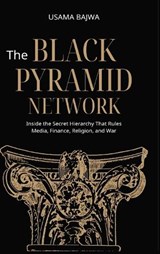 The Black Pyramid Network - Usama Bajwa - 9789699797996