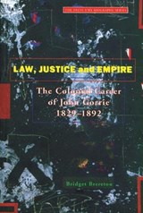 Law, Justice and Empire - BRERETON,  Bridget - 9789766400354