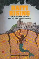 Haiti Rising - Martin Munro - 9789766402488