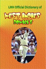 Lmh Official Dictionary Of West Indies Bowlers - Mike Henry ; K. Sean Harris - 9789768202253
