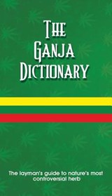 The Ganja Dictionary - K. Sean Harris ; L. Mike Henry - 9789768245687