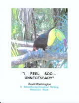 "I Feel Soo...Unnecessary" - David Washington - 9789769579231
