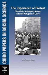 THE EXPERIENCE OF PROTEST - Martin Timothy Rowe - 9789774163623