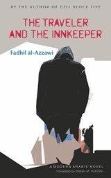 The Traveler and the Innkeeper - AL-AZZAWI,  Fadhil - 9789774164620