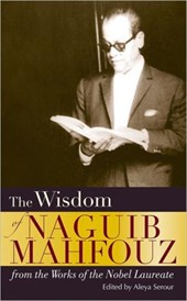 The Wisdom of Naguib Mahfouz