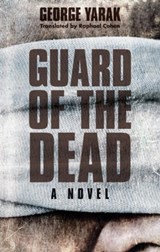 Guard of the Dead - George Yarak - 9789774169106