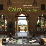 Cairo Inside Out - NAYLOR,  Trevor - 9789774169229