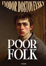 Poor Folk - Fydor Dostoyevsky - 9789778693850