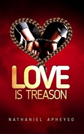 Love Is Treason