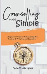 Counselling Made Simple - Nike Ajayi - 9789789937998