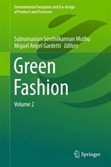 Green Fashion - Subramanian Senthilkannan Muthu ; Miguel Angel Gardetti - 9789811002441