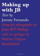 Making up with JB - Jeremy Fernando - 9789811169021