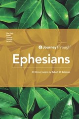 Journey Through Ephesians: 40 Biblical Insights By Robert M. Solomon - Robert M. Solomon - 9789811184109