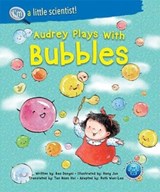 Audrey Plays With Bubbles - Dongni (-) Bao - 9789811234842
