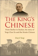 KING'S CHINESE, THE - Daryl Yeap - 9789811263774
