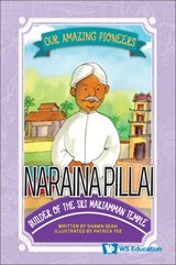 Naraina Pillai: Builder of the Sri Mariamman Temple - Shawn Li Song Seah - 9789811268960