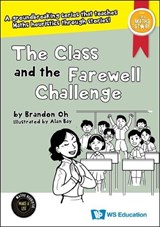 The Class and the Farewell Challenge - Brandon Oh - 9789811281310