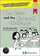 The Class and the Farewell Challenge