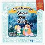 The Little Mermaid Saves Our Seas! - Pauline Loh - 9789811291258