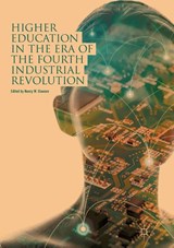 Higher Education in the Era of the Fourth Industrial Revolution - Nancy W. Gleason - 9789811343568