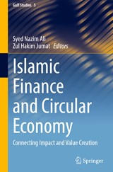 Islamic Finance and Circular Economy - Syed Nazim Ali ; Zul Hakim Jumat - 9789811660603