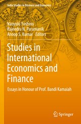 Studies in International Economics and Finance - Naoyuki Yoshino ; Rajendra  N. Paramanik ; Anoop S. Kumar - 9789811670640