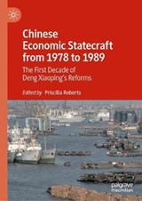 Chinese Economic Statecraft from 1978 to 1989 - ROBERTS,  Priscilla - 9789811692161