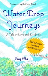 Water Drop Journeys - Eng Chew Tan - 9789811812941