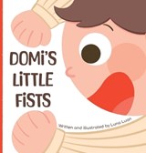 Domi's Little Fists - Luna Luan - 9789811889615