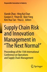 Supply Chain Risk and Innovation Management in "The Next Normal" - Xiande Zhao ; Hing Kai Chan ; Guojun Ji ; Yinan Qi ; Qian Yang ; Kim Hua Tan ; Yina Li - 9789811914669