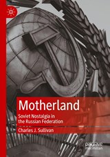 Motherland - Charles J. Sullivan - 9789811939778