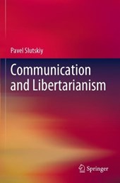 Communication and Libertarianism