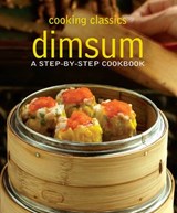 Cooking Classics Dim Sum - HUN,  Ng - 9789814516129