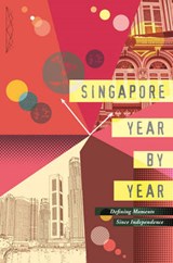 Singapore Year by Year - NG,  Patricia - 9789814561365