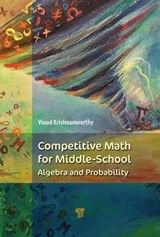Competitive Math for Middle School - KRISHNAMOORTHY,  Vinod - 9789814774130