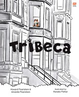 Tribeca - Howard Pearlstein ; Amanda Pearlstein - 9789815009484