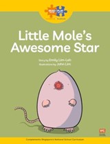 Read + Play Strengths Bundle 2 Little Mole’s Awesome Star - Emily Lim-Leh - 9789815066180