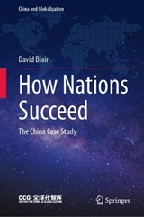 How Nations Succeed - David Blair - 9789819220588