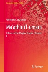 Ma’athiru’l-umara - Wheeler M. Thackston - 9789819229277