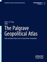The Palgrave Geopolitical Atlas -  - 9789819515066